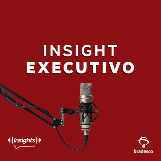 Insight Executivo #129 – 16.10