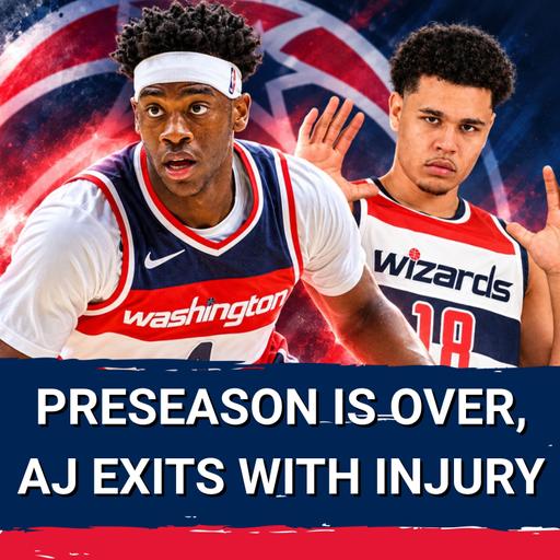 AJ Dybantsa Leaves Game After Rolling Ankle as PRECAUTION | Wizards' Offensive Process NEEDS WORK