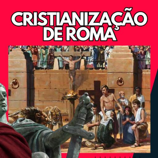 Cristianização do Império Romano