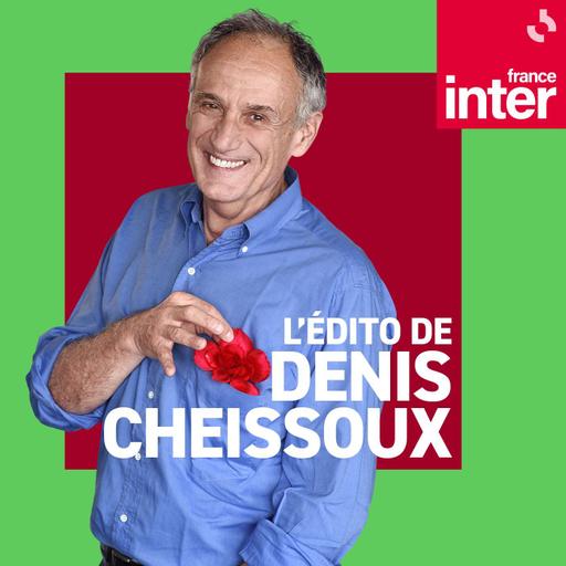 L'Édito de Denis Cheissoux du dimanche 18 octobre 2026