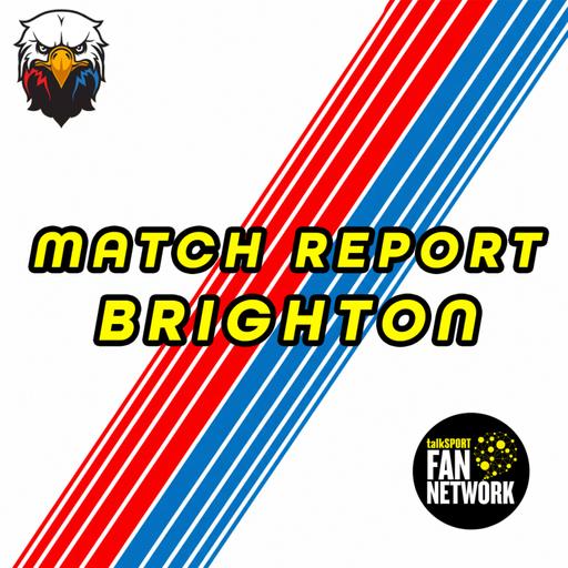 Brighton 5 - 0 Crystal Palace