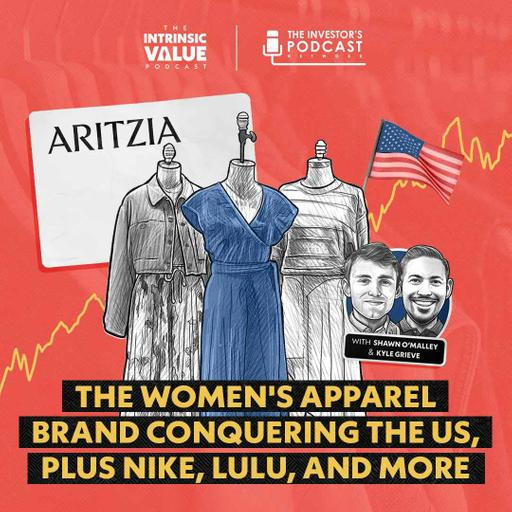 TIVP103 (Video): Aritzia (ATZ.TO): The Women's Apparel Brand Conquering the US, plus Nike, Lulu, and More w/ Kyle Grieve & Shawn O’Malley