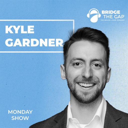 The $1 Trillion Senior Housing Investment Opportunity | Kyle Gardner