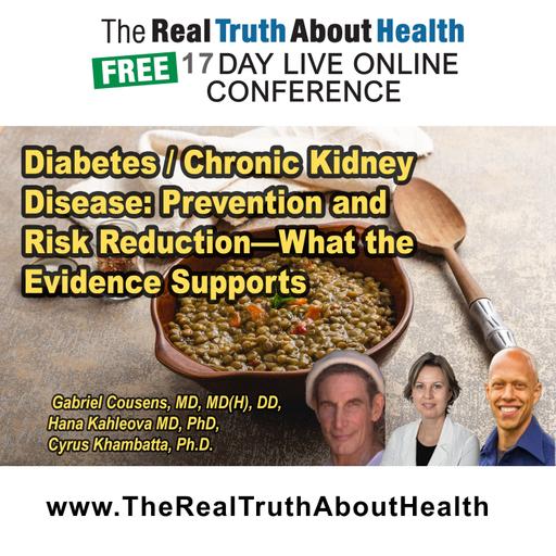 Diabetes / Chronic Kidney Disease: Prevention and Risk Reduction—What the Evidence Supports