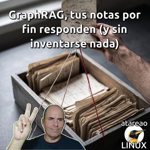 ATA 841 GraphRAG, tus notas por fin responden (y sin inventarse nada)