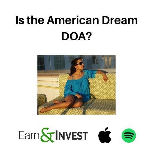 778. Is the American Dream DOA? w/ Paula Pant