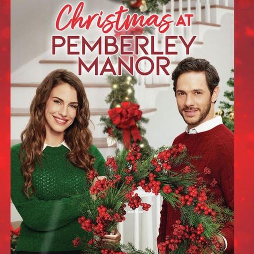DTH Classic: Christmas At Pemberley Manor (Hallmark Channel - 2018)