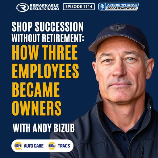 Shop Succession Without Retirement: How Three Employees Became Owners [RR 1114]