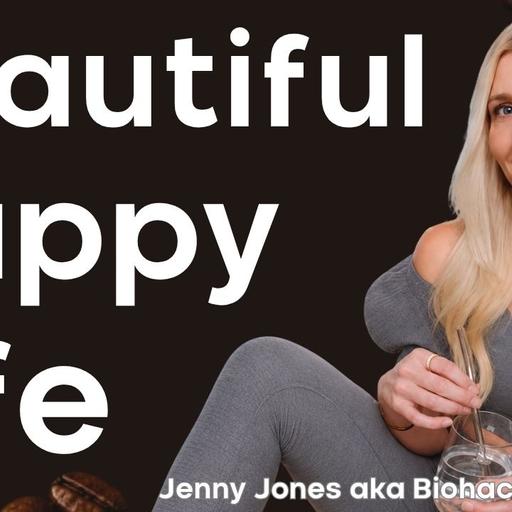 5 Simple Tips for a Long, Healthy, Beautiful Life, Ft. Jenny Jones aka Biohacker Blondie