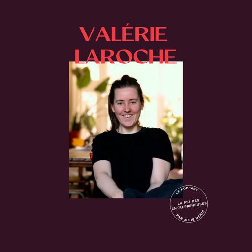 #38 [sur le divan avec] Valérie Laroche - Je pensais qu’il suffisait que je m’organise mieux