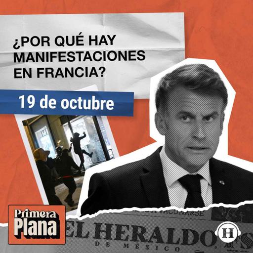 Manifestaciones en Francia: TODO lo SUCEDIDO el fin de semana