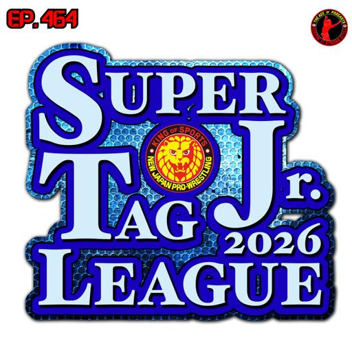Keepin' It Strong Style - EP 464 - Super Jr. Tag League 2026 Preview