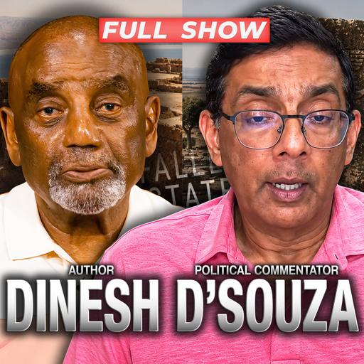 Dinesh D'Souza Joins Jesse Lee Peterson Again! (#475)