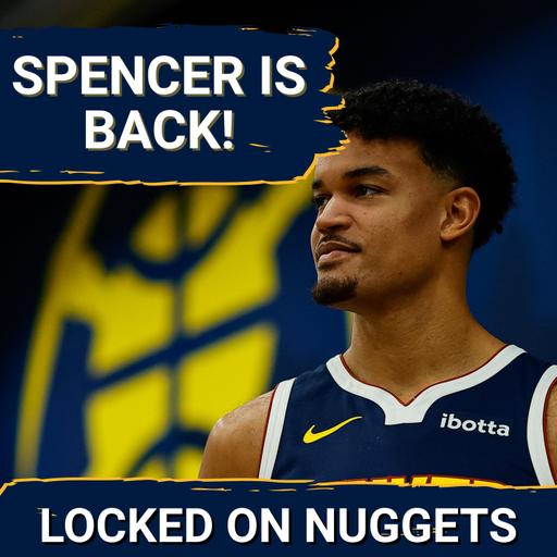 Spencer Jones is back | Building an 11-Man Rotation