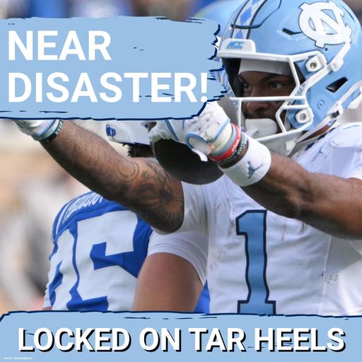 RESILIENCE: Billy Edwards Jr. & Tar Heels Do JUST ENOUGH in Duke Thriller, Can They SUSTAIN Success?
