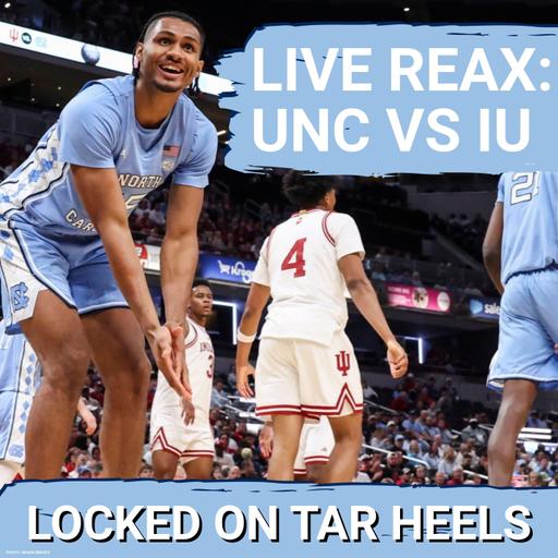 LIVE REACTION: UNC vs. Indiana | Tar Heels Not Enough Firepower in Indianapolis