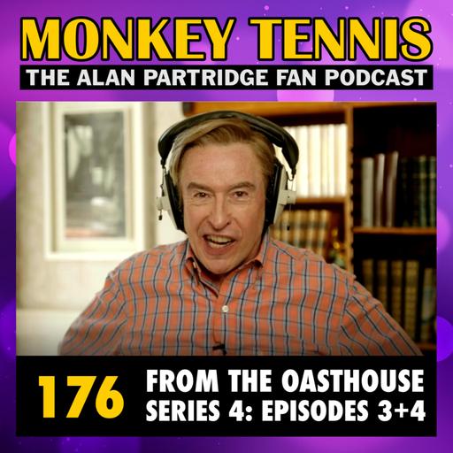 176 • From The Oasthouse S4: Eps 3 + 4