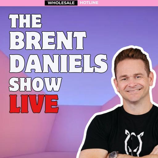 305K Pipeline: Inside Our Wholesaling Business | Brent Daniels LIVE Show
