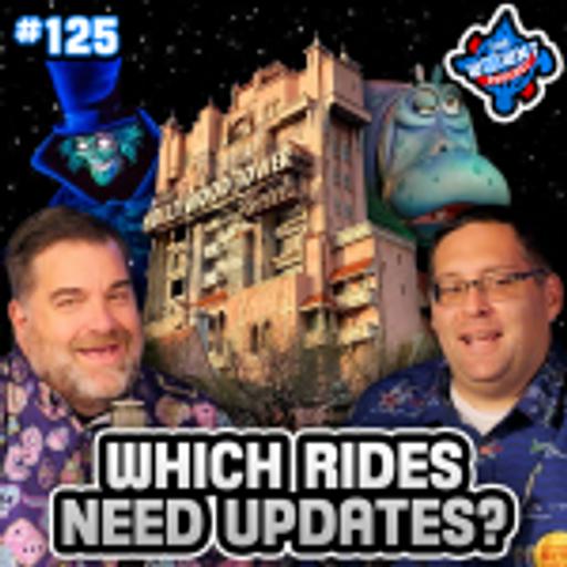Disney Rides That NEED To Be Updated – The WDW News Today Podcast: Episode 125