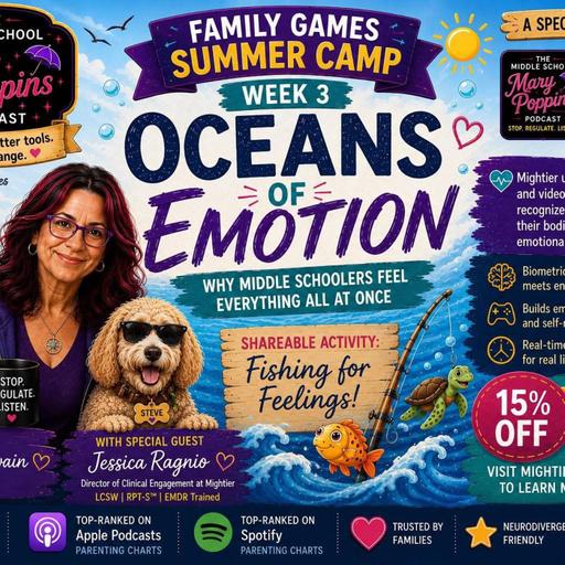 SEL Summer Camp Week 3: Oceans of Emotion: Why Middle Schoolers Feel Everything All at Once