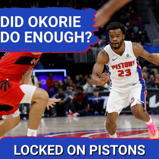 SEASON OPENER: Did Detroit Pistons Rookie Ebuka Okorie Do ENOUGH To Crack Rotation In Preseason?