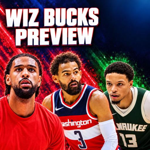 WIZARDS VS BUCKS PREVIEW: Can Washington Win the Opener? | Locked On Bucks Crossover
