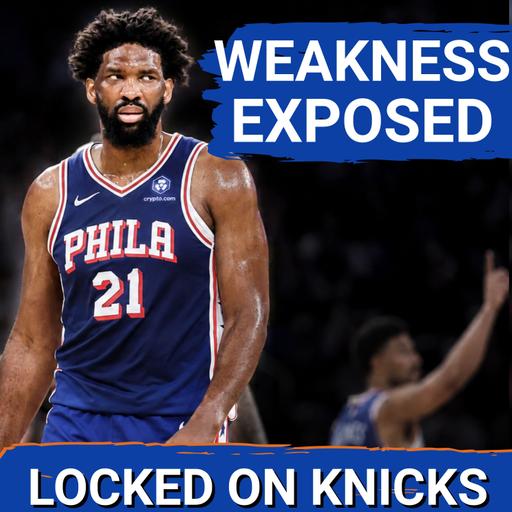 The Knicks Will Exploit The Sixers Fatal Flaw On Ring Night