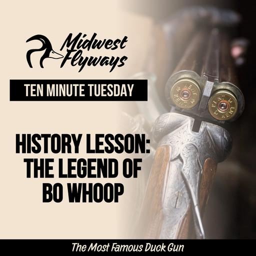 History Lesson: The Legend of Bo Whoop