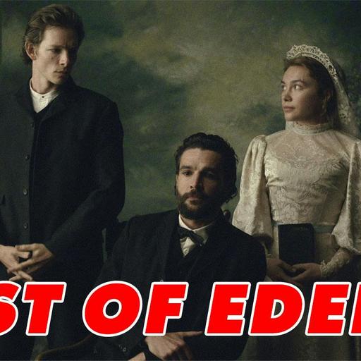 East of Eden, You Can See Everything