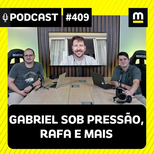 Podcast 409: Novos detalhes sobre Câmara na F1! Bortoleto comparado a Schumacher. Hamilton na RBR? | Felipe Motta