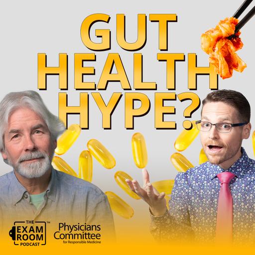 Gut Health Hype: What Actually Works? | Christopher Gardner, PhD