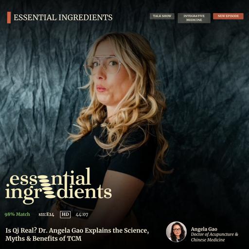 Is Qi Real? Dr. Angela Gao Explains the Science, Myths & Benefits of TCM