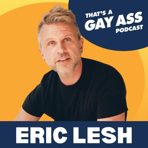 "Drawing Gay Guys Naked" w/ Eric Lesh