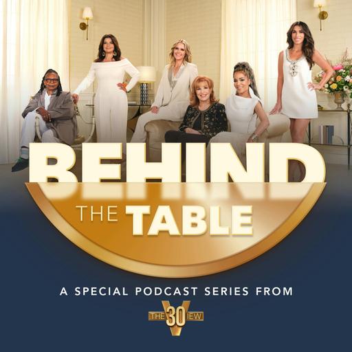 ‘Behind the Table’ Live: Whoopi Goldberg & The Co-Hosts Take You Inside How 'The View' Is Made