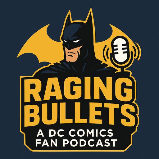 Raging Bullets 840 Lanterns Season 1 Review : A DC Comics Fan Podcast