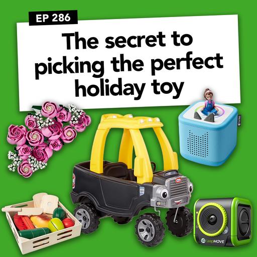 The secret to picking the perfect holiday toy
