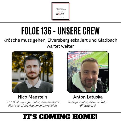 #136 - Krösche muss gehen, Elversberg eskaliert und Gladbach wartet weiter