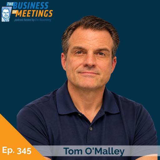 345: How Agentic AI is Changing the Way We Engage and Network with Tom O'Malley