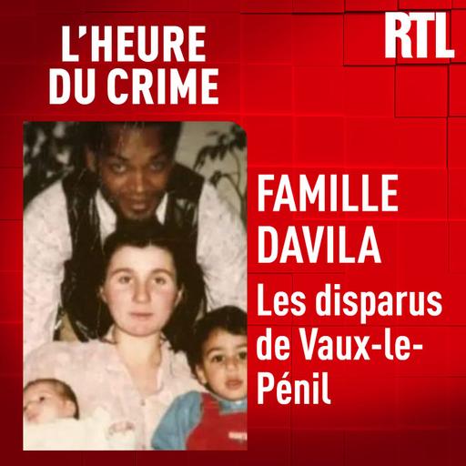 L'INTÉGRALE - Famille Davila : les disparus de Vaux-le-Pénil
