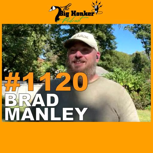 Episode #1120: Brad Manley