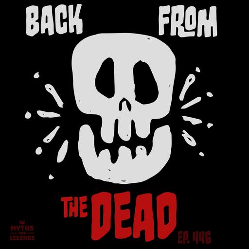446: Samhain: Back from the Dead