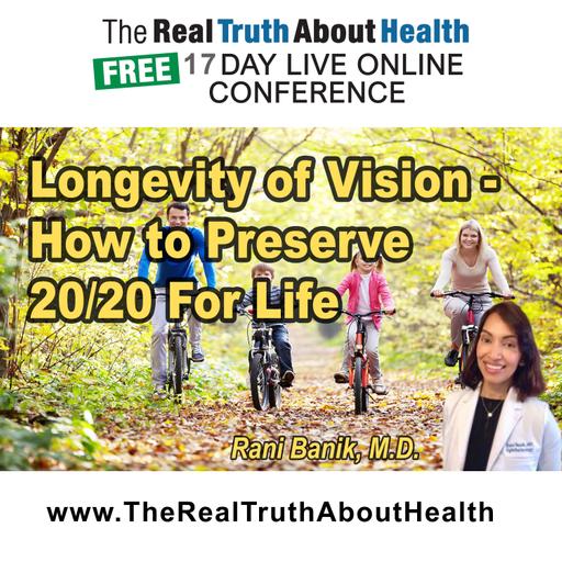 Longevity of Vision - How to Preserve 20/20 For Life
