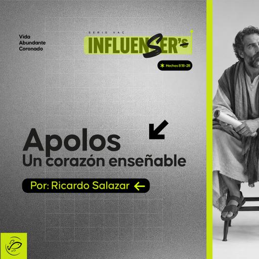 Apolos, un corazón enseñable / Ricardo Salazar