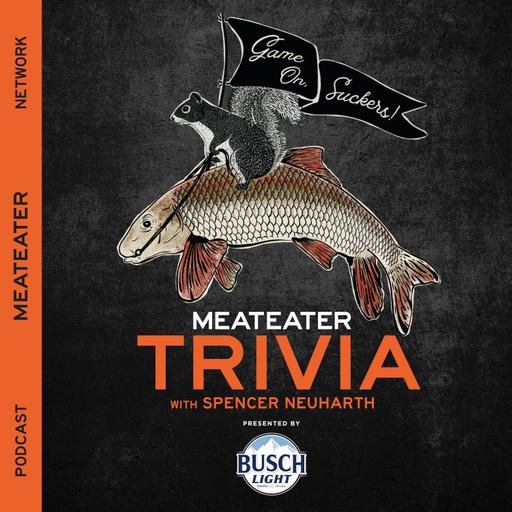 Ep. 949: Game On, Suckers! MeatEater Trivia CCXXXIX