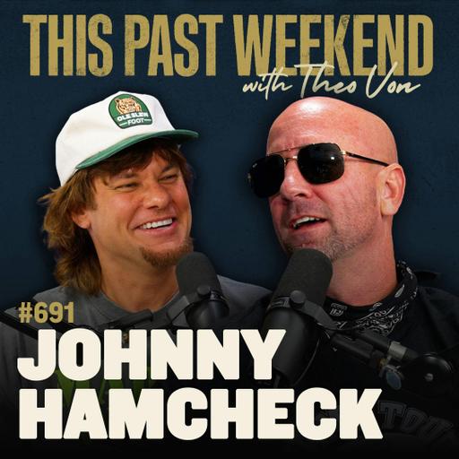 #691 - Johnny Hamcheck