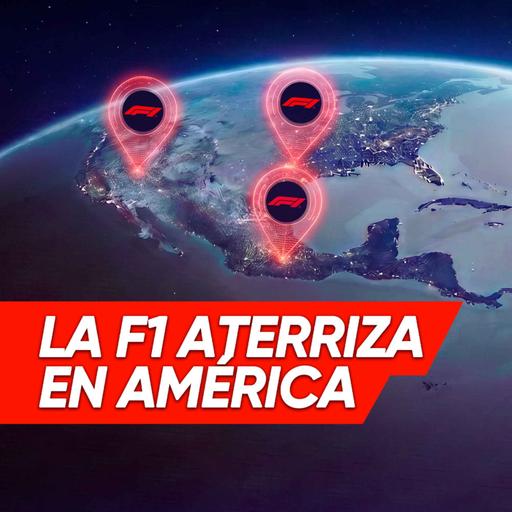 Ep. 274 - La F1 aterriza en América