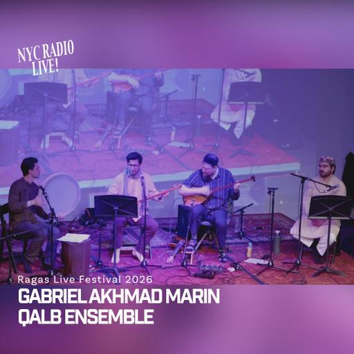 Gabriel Akhmad Marin Qalb Ensemble - Set 8 Ragas Live Festival 2026