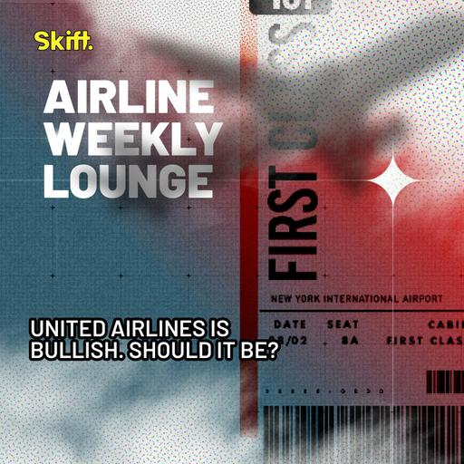 United Airlines Is Bullish. Should It Be?