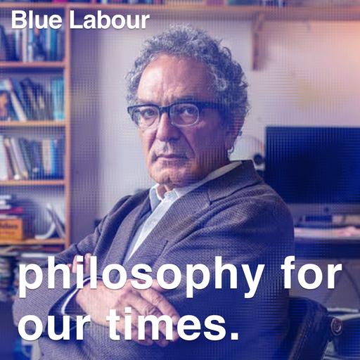 Blue Labour | Maurice Glasman