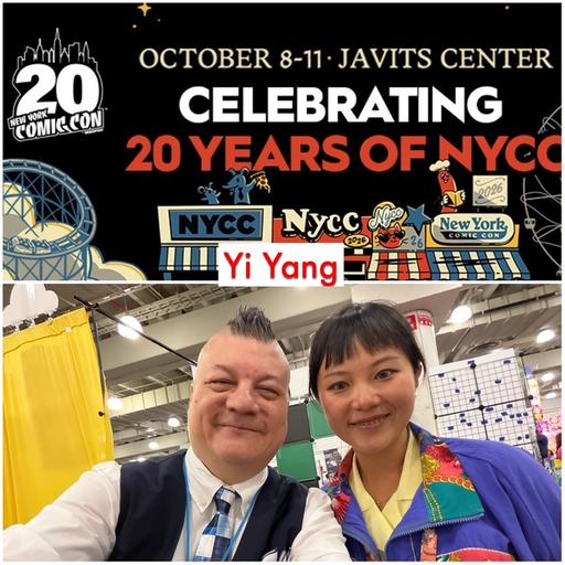 Episode 1768 - NYCC: Yi Yang!
